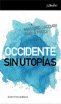 ACCIDENTE SIN UTOPIAS