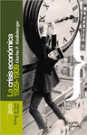 CRISIS ECONOMICAS 1929-1939, LA