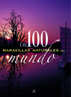 100 MARAV NATURALES DEL MUNDO