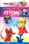 MANUALES DIVERTIDOS MI PRIMER LIBRO ORIGAMI
