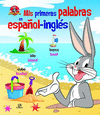 MIS PRIMERAS PALABRAS EN ESPAOL-INGLES
