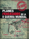 PLANES FRACASADOS DE LA II GUERRA