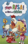 �VAYA RISA! MI LIBRO DE CHISTES