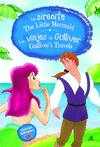 LA SIRENITA/LOS VIAJES DE GULLIVER