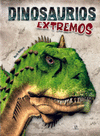 DINOSAURIOS EXTREMOS