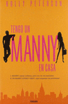 TENGO UN MANNY EN CASA