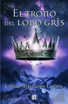 TRONO DEL LOBO GRIS, EL