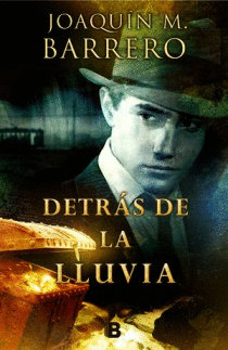 DETR�S DE LA LLUVIA