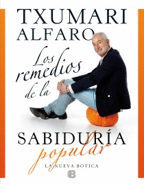 REMEDIOS DE LA SABIDURIA POPULAR, LOS