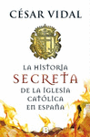 HISTORIA SECRETA DE LA IGLESIA CATOLICA