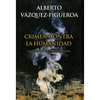 CRIMEN CONTRA LA HUMANIDAD