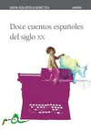 DOCE CUENTOS ESPA�OLES DEL SIGLO XX