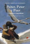 PEITER   PETER Y PEER Y OTROS CUENTOS