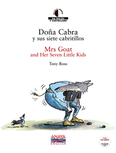 DO�A CABRA Y SUS SIETE CABRITILLOS / MRS GOAT AND HER SEVEN LITTLE KIDS
