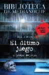 BIBLIOTECA DE MEDIANOCHE   EL ULTIMO JUEGO
