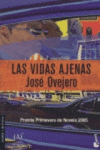 LAS VIDAS AJENAS (PPRIMAVERA 2005)