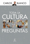 LAS 1001 PREGUNTAS DE CULTURA GENERAL