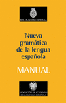 NUEVA GRAMATICA DE LA LENGUA ESPAOLA MANUAL