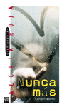 NUNCA M�S