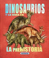 DINOSAURIOS Y LA VIDA EN LA PREHISTORIA (ROJO)