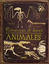 COLECCIONISTA DE HUESOS. ANIMALES