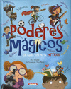 PODERES MAGICOS LA MAGIA ESTA EN TU INTERIOR