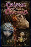 CRISTAL OSCURO: MITOS DE LA CREACION 3