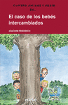 CUATRO AMIGOS Y MEDIO EN EL CASO DE LOS BEBES INTERCAMBIADOS (3)