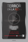 TERROR EN LA RED 1