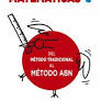 MATEMATICAS 3. DEL CALCULO Y PROBLEMAS TRADICIONAL AL ABN.