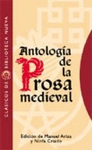 ANTOLOGIA DE LA PROSA MEDIEVAL