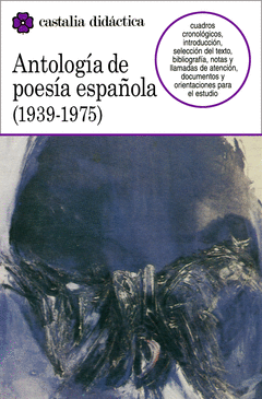 ANTOLOGIA DE LA POESIA ESPA�OLA (1939-1975)