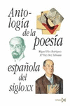 ANTOLOGIA DE LA POESIA ESPA�OLA SIGLO XX