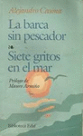 BARCA SIN PESCADOR, LA.-SIETE GRITOS MAR