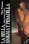 BELLA ENIGMA Y PESADILLA LA