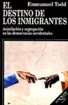 DESTINO DE LOS INMIGRANTES EL
