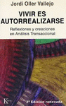 VIVIR ES AUTORREALIZARSE