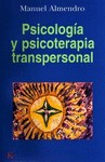 PSICOLOGIA Y PSICOTERAPIA TRANSPERSONAL