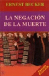 NEGACION DE LA MUERTE