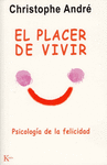 EL PLACER DE VIVIR