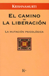 CAMINO DE LA LIBERACION EL