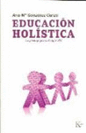 EDUCACION HOLISTICA