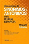 DICCIONARIO DE SINONIMOS Y ANTONIMOS DE LA LENGUA ESPA#OLA, MANUA