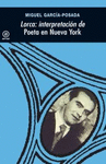 LORCA: INTERPRETACION DE POETA EN NUEVA YORK