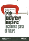 CRISIS MONETARIAS Y FINANCIERAS LECCIONES PARA EL FUTURO