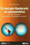 EL MERCADO HIPOTECARIO EN LATINOAMERICA