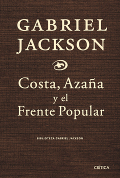 COSTA, AZA�A Y EL FRENTE POPULAR