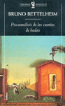 PSICOANALISIS DE LOS CUENTOS DE HADAS