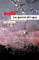 GUERRAS DEL AGUA LAS CONTAMINACION PRIVATIZACION Y NEGOCIO