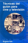 TECNICAS DE GUION PARA CINE Y TV